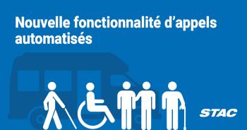 Nouvelle fonctionnalité d'appels automatisés