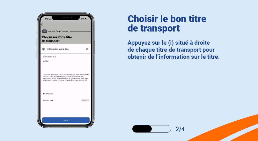 Cliquez sur le bouton (i) situé en haut à droite de l’encadré du titre de transport pour avoir de l’information sur le titre.   