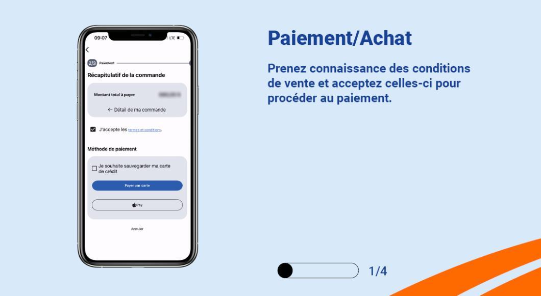 Prenez connaissance des conditions de vente et acceptez celles-ci pour procéder au paiement.